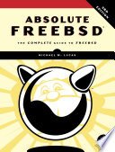 Book Review - Absolute FreeBSD, 3rd Edition